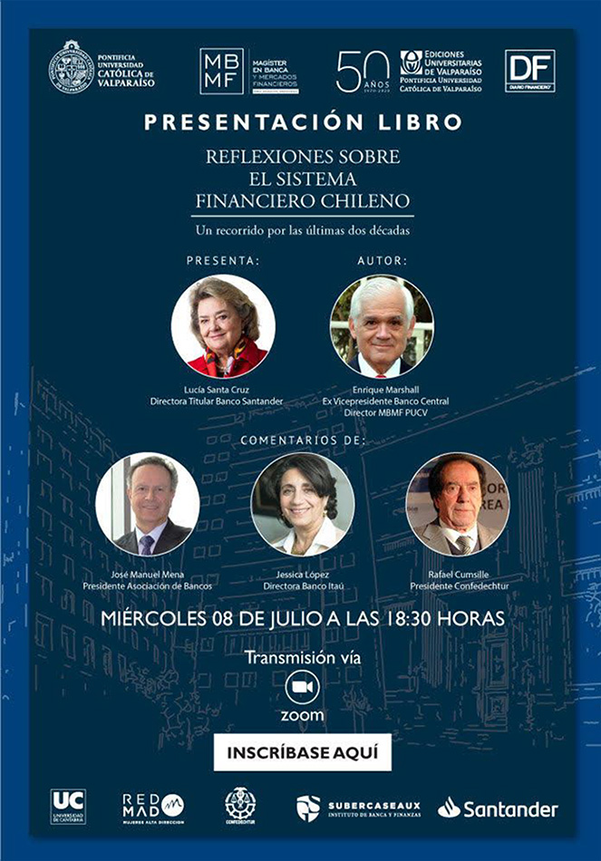 afiche “Reflexiones sobre el Sistema Financiero Chileno, Un recorrido por la últimas dos décadas” del Dr. Enrique Marshall Rivera