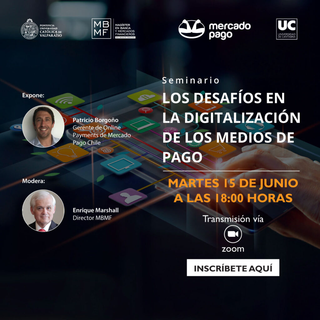 15 de junio 2021 seminario "Los desafíos en la digitalización de los medios de pago"